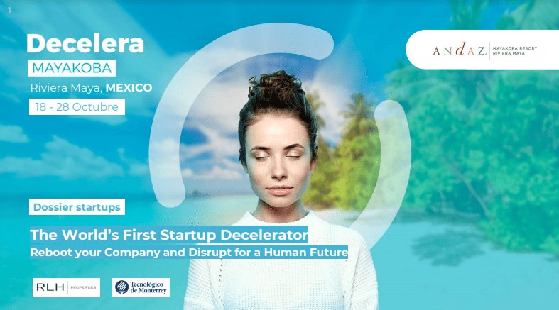Mexican And Colombian Startups Attend Decelerator In Quintana Roo, Decelera Mayakoba