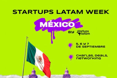 Startups Latam Week-Mexico
